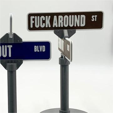 🔥Hot Sale 50%OFF-🤣F Around/Find Out Street Sign Desk Decoration