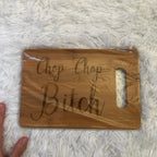 🎁Chop Chop Bitch - Funny Cutting Board🤣